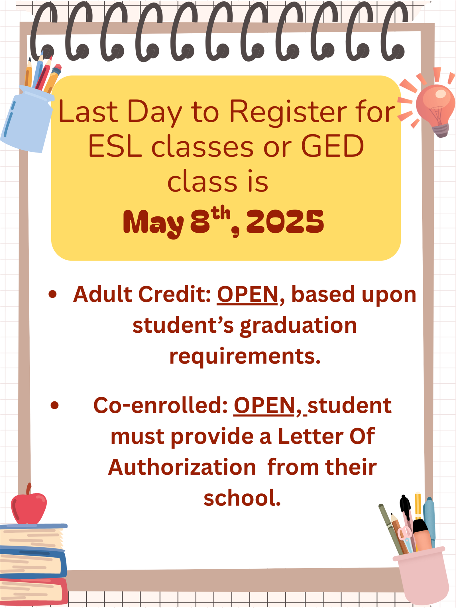 Last  Day to register May 8th 2025